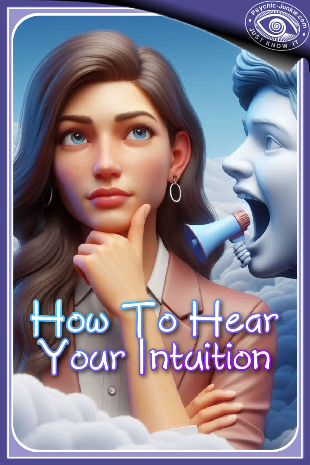 How To Hear Your Intuition