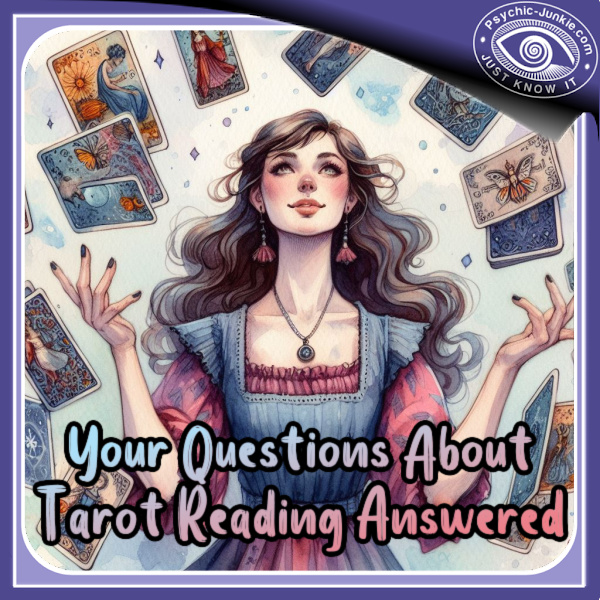 What Is Tarot Card Reading? The FAQ Guide To See Before You Engage