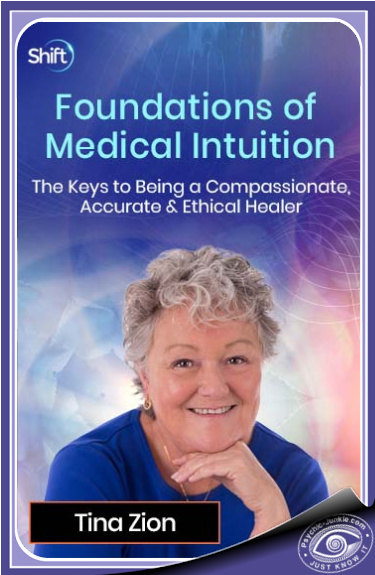 Foundations Of Medical Intuition With Tina Zion