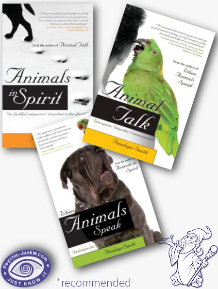 Penelope Smith’s Books about Becoming An Animal Whisperer are products from Amazon, *publishing affiliate may get a commission > >