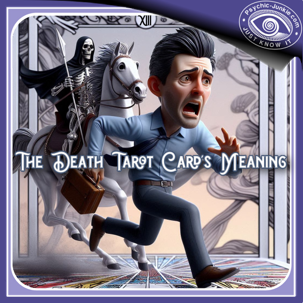 The Death Tarot Card Meaning