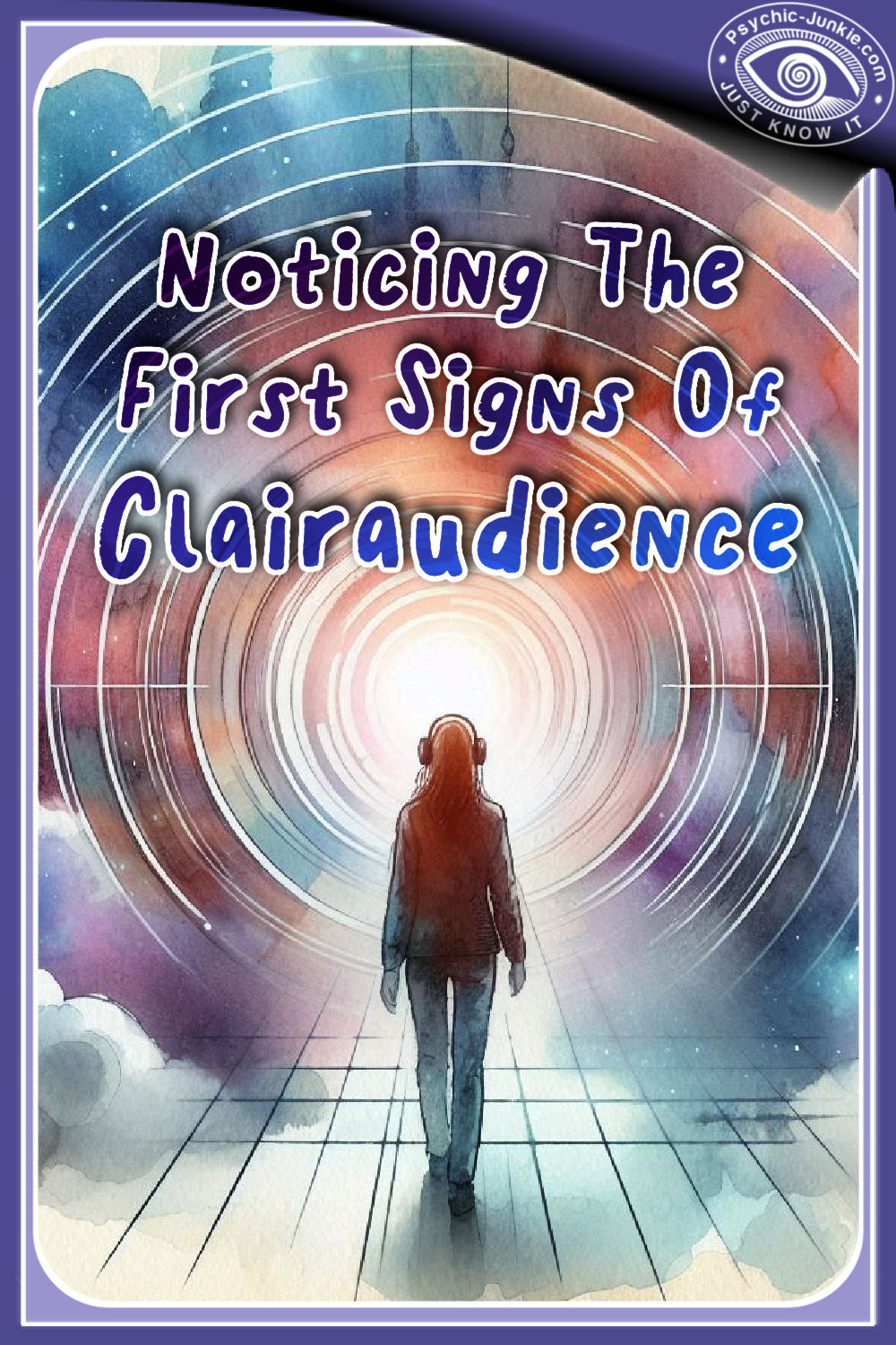 Noticing The First Signs Of Clairaudience