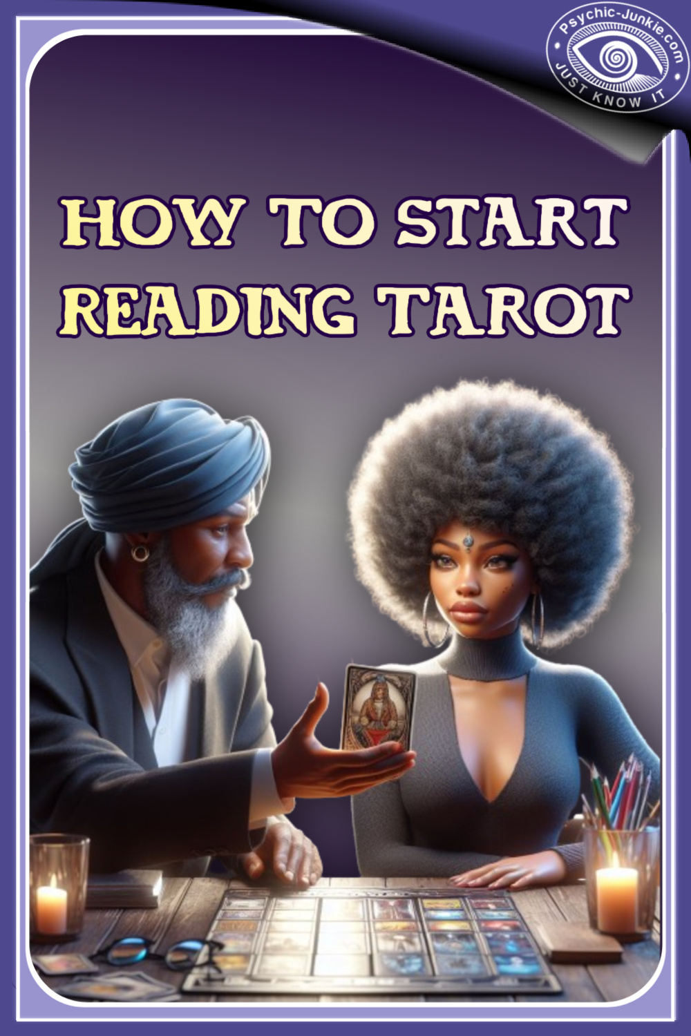 How To Start Reading Tarot Cards
