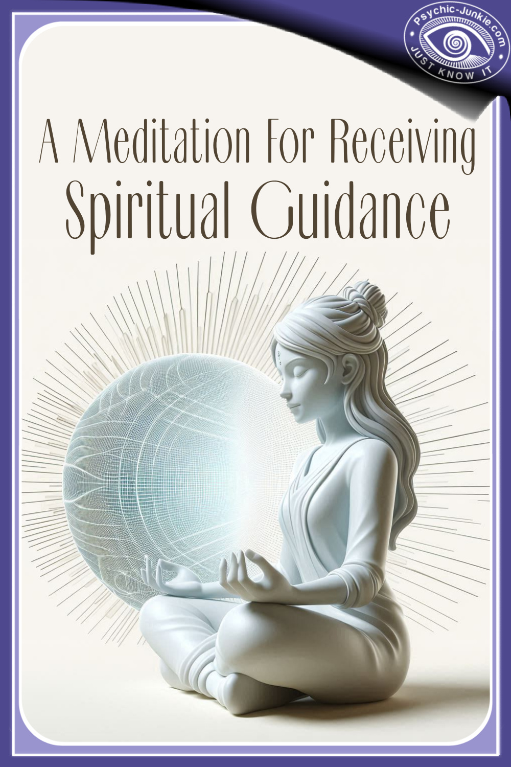 A Meditation For Receiving Spiritual Guidance