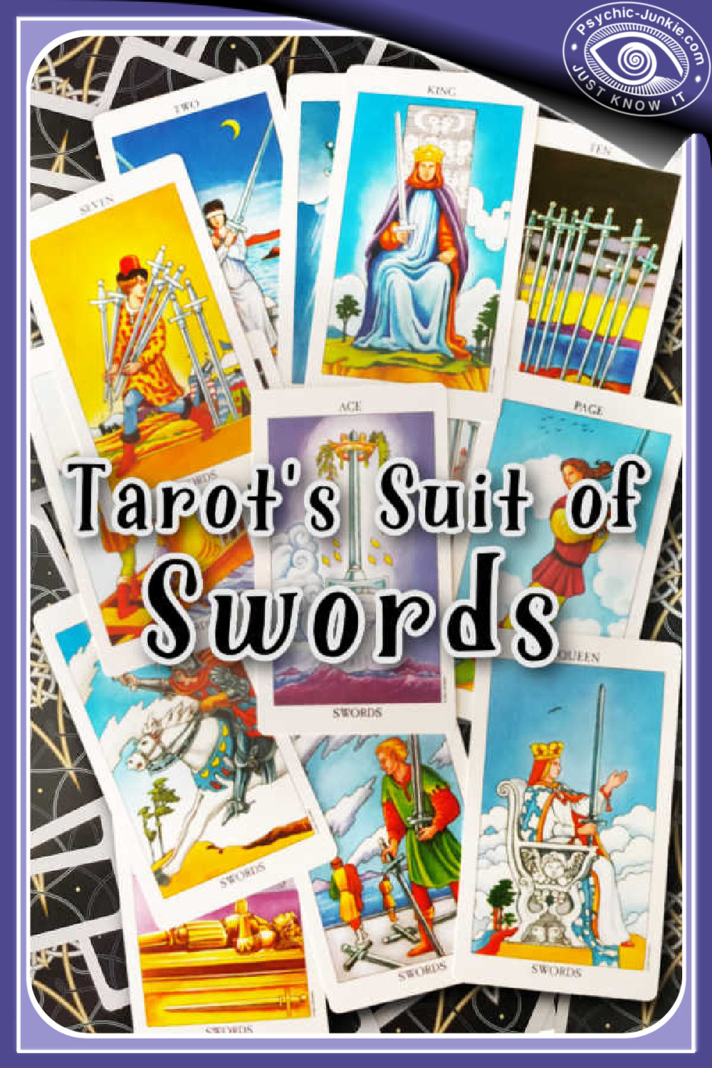 All Card Meanings For The Swords Tarot Suit